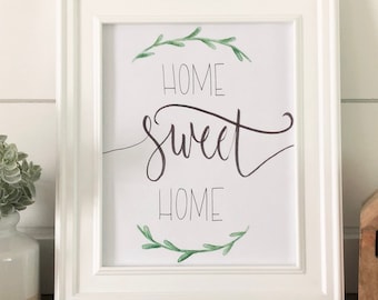 Home Sweet Home Printable - Home Sweet Home Print, Handlettering Print, Watercolor Print, Home Decor Print