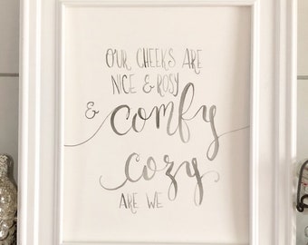 Christmas Printable - Comfy Cozy Are We Print, Christmas Song Lyric Print, Watercolor Christmas Printable, Digital Download