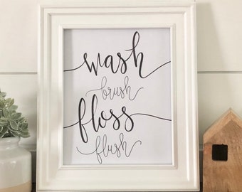 Bathroom Quote Printable - Wash Brush Floss Flush Print, Bathroom Watercolor Print, Handlettering Print, Watercolor Print, Home Decor Print