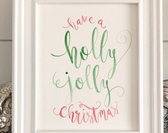 Christmas Printable - Holly Jolly Christmas Print, Christmas Song Lyric Print, Watercolor Christmas Printable, Digital Download