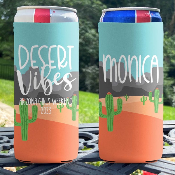 Personalized Slim Can Coolie - Girls Weekend Slim Can Coolers - Arizona Cactus - Desert Vibes