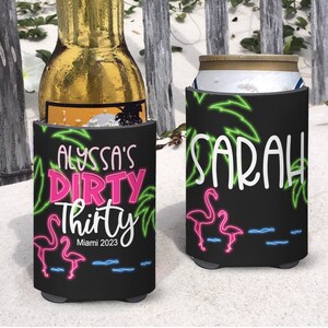 Birthday Beach Vacation Insulated can bottle coolers. Neon Palm Tree Flamingo Coolies. Dirty Thirty Coolies.