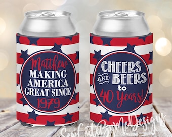 May include: Two red, white, and blue can coolers with stars and stripes. One cooler says "Matthew Making America Great Since 1979". The other cooler says "Cheers and Beers to 40 Years!"