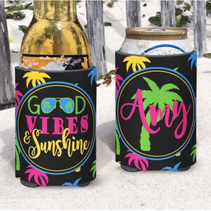 Custom Insulated Can / Bottle Beach Vacation Coolers - Personalized - Beach Palm Tree Good Vibes and Sunshine