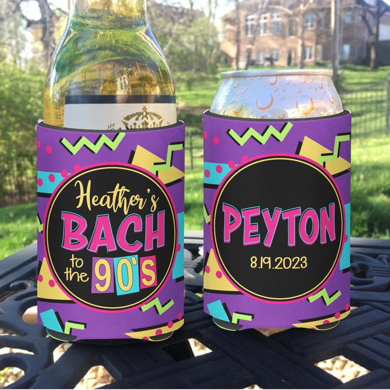 Custom 90s Themed Bachelorette Koozie: etsy.com