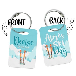 Personalized Bag Tag - Ski Luggage Tag - Custom Luggage Tags - Apres Ski All Day - Ski Bag Tags