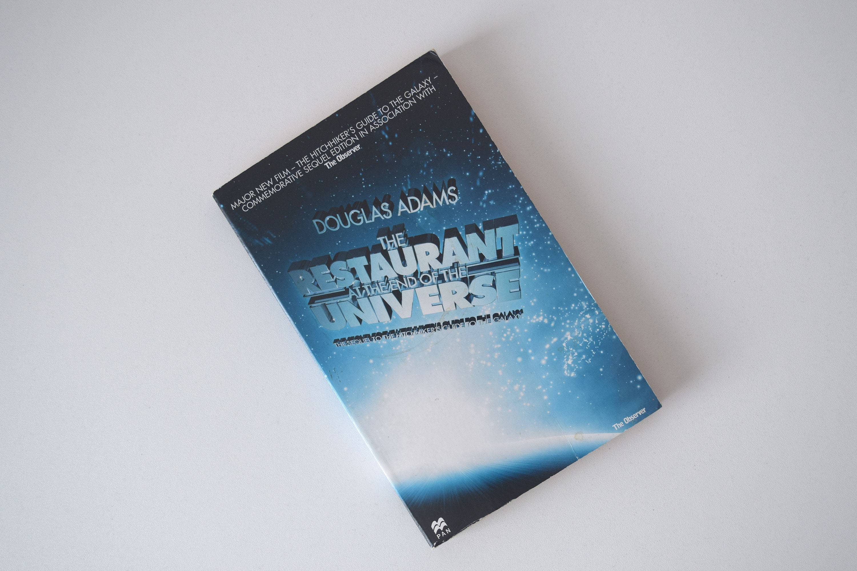 The Restaurant at the End of the Universe by Douglas Adams The Restaurant at the End of the Universe by Douglas Adams