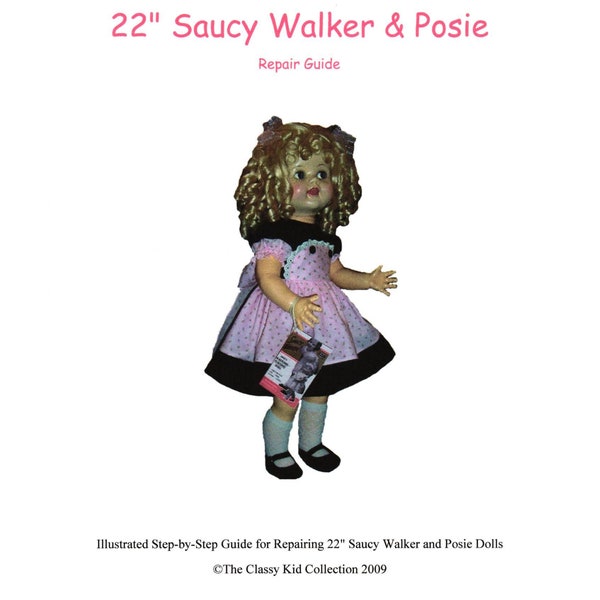 Saucy Walker Repair Guide with Pattern - PDF Format