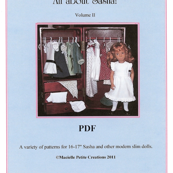 All About Sasha Pattern Booklet Volume II - PDF Format