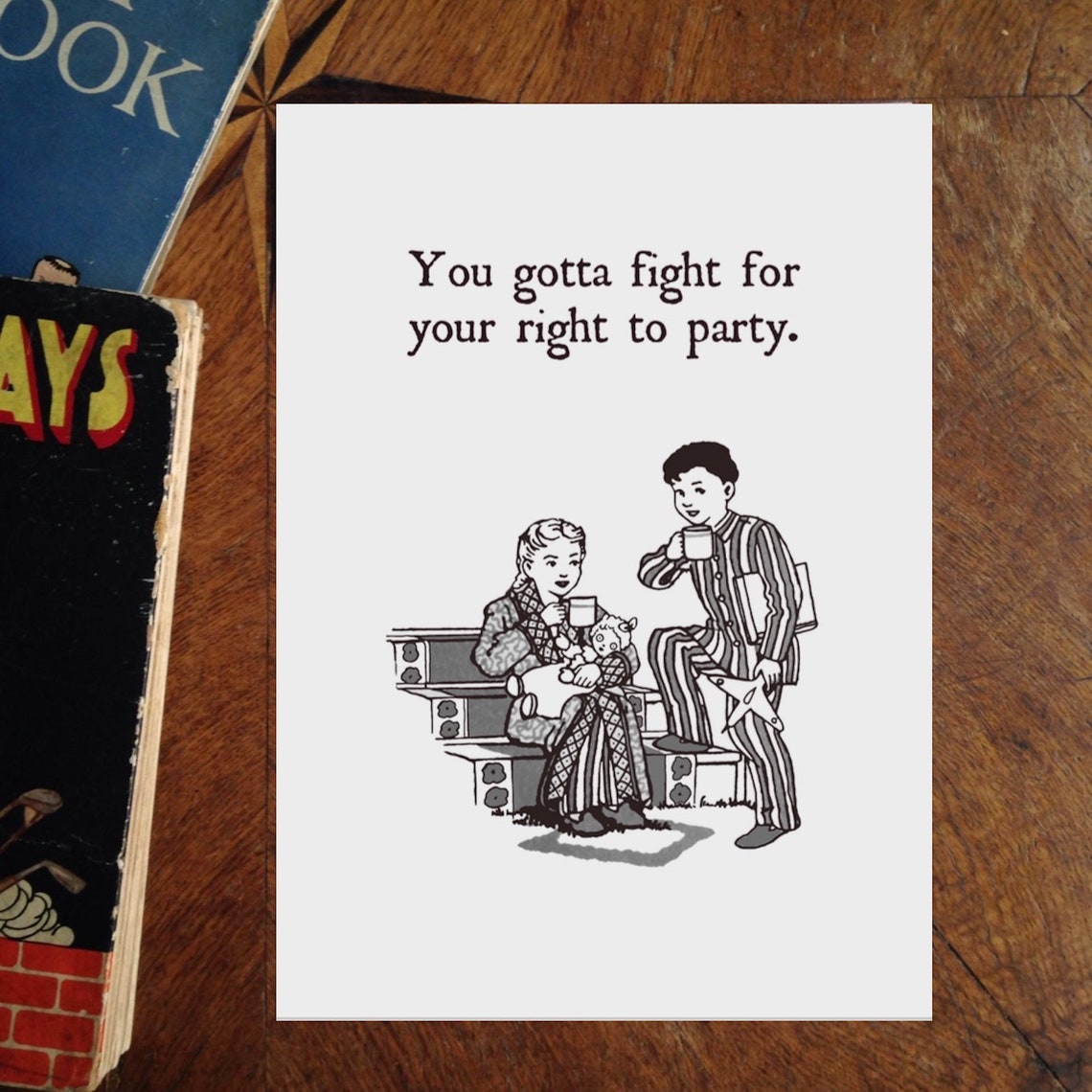 Instant Printable You Gotta Fight for Your Right to Party... Etsy