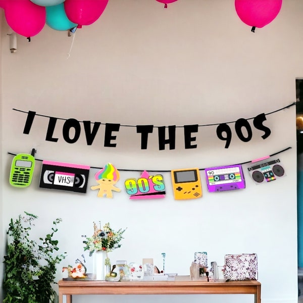I Love the 90s Banner, 90's Party Garland