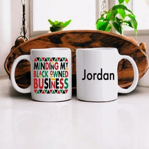 Personalized Black Owned Business Mug, Black Culture Mugs