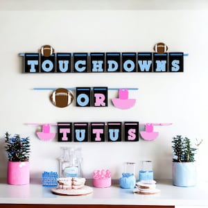 Touchdowns or Tutus Gender Reveal Banner