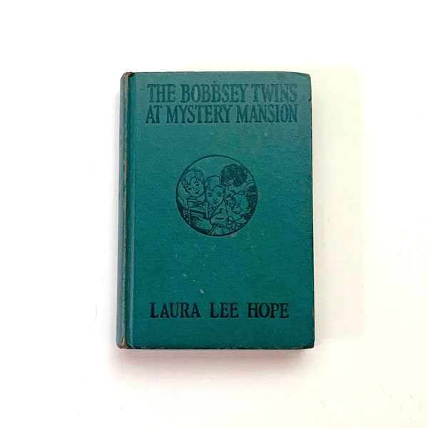 The Bobbsey Twins At Mystery Mansion - Laura Lee Hope - Grosset and Dunlap Publishers - Vintage 1945 Collectible Books