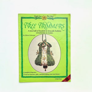 Tree Trimmers - Beaded and Brocade Christmas Ornaments - Plaid Enterprises #7464 - How to Book - Vintage 1981 Holiday Arts & Crafts