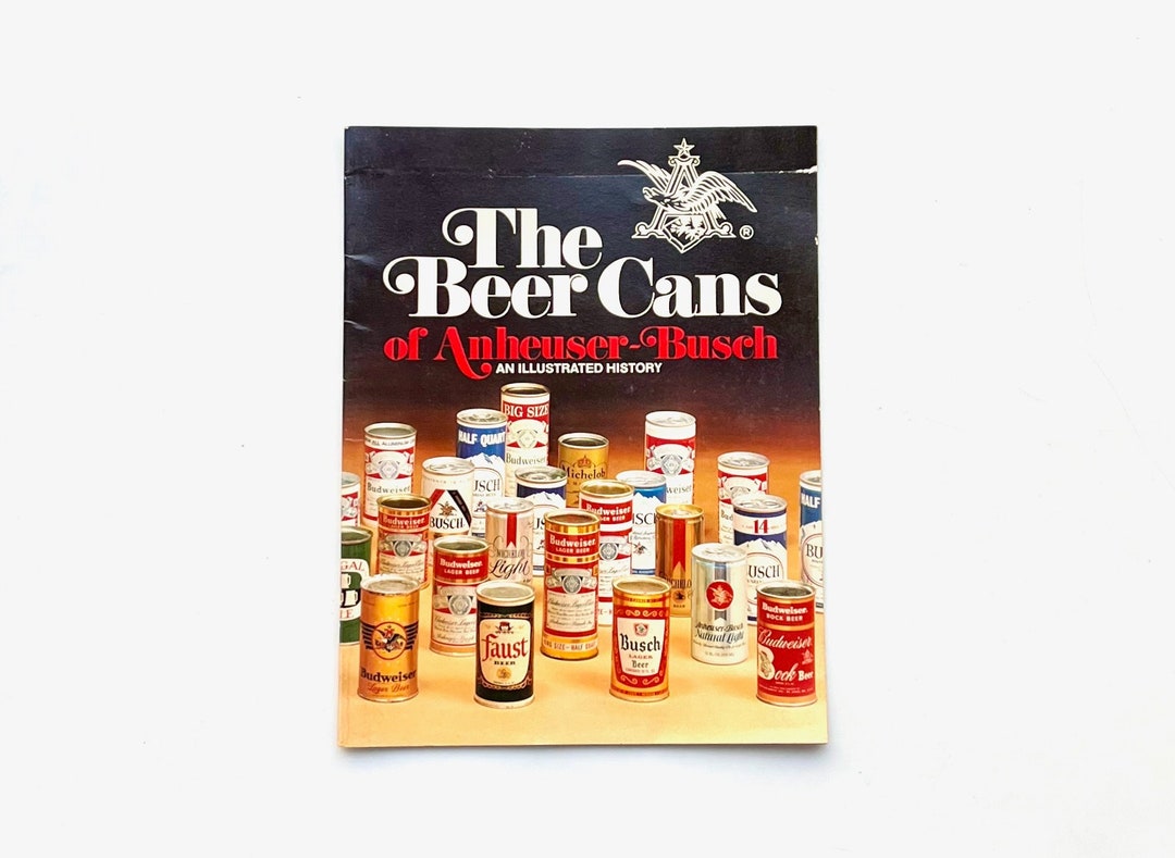 The Beer Cans of Anheuserbusch an Illustrated History Out Etsy