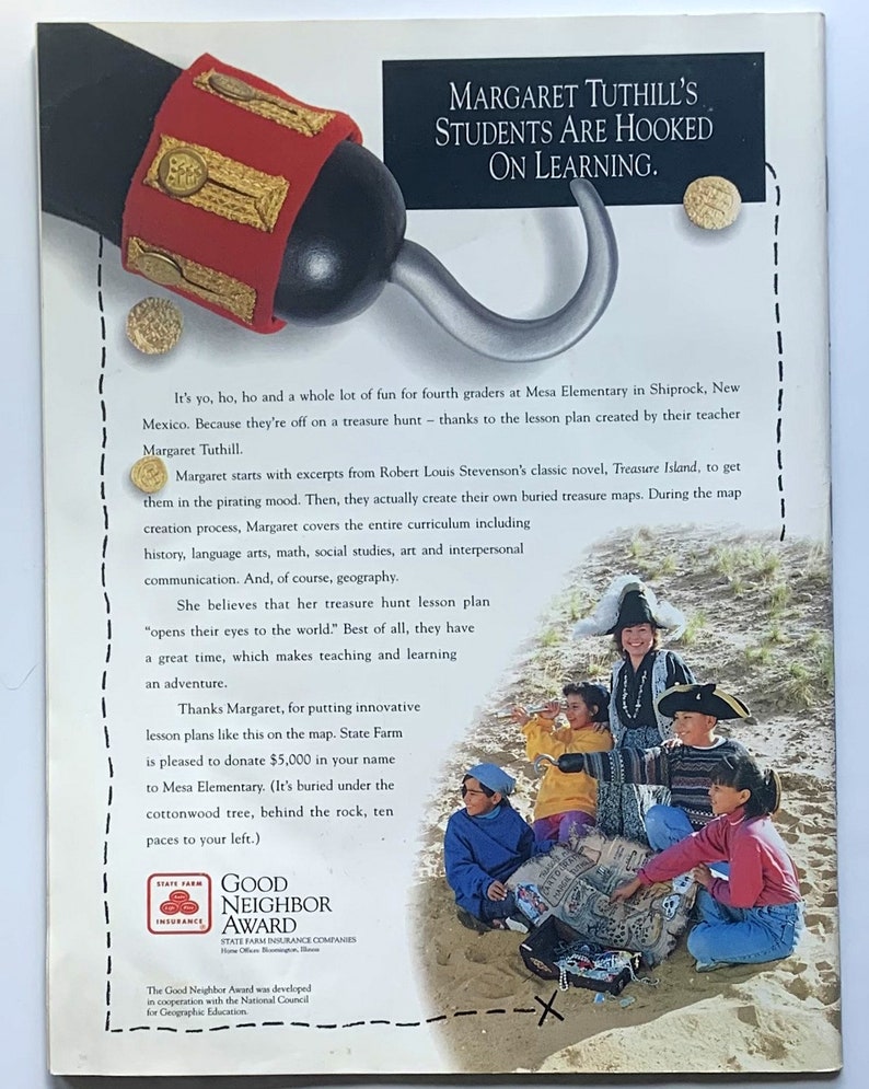 May include: A group of children dressed as pirates are searching for buried treasure on a sandy beach. The children are holding a treasure map and a chest. The image includes the text "Good Neighbor Award" and "State Farm Insurance Companies".