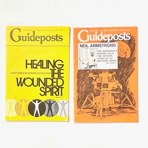 May include: Two vintage copies of Guideposts magazine. The left magazine is yellow with black text that reads "Healing the Wounded Spirit." The right magazine is orange with black text that reads "Guideposts" and "Neil Armstrong." The text below Neil Armstrong's name reads "The Astronaut's Mother Tells The Intimate Story of His Boyhood Crisis."