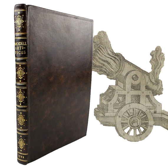 1598 Modelles Artifices de Feu et Divers Instrumes de Guer by Joseph Boillot