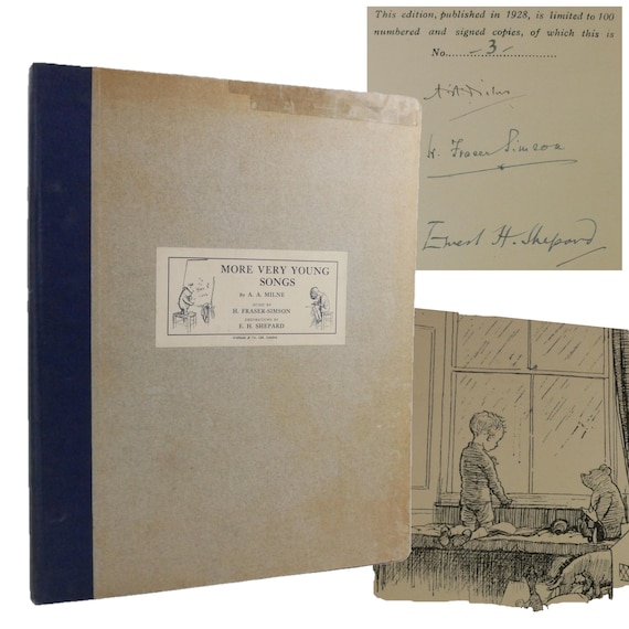 Signed by A.A. Milne, E.H. Shepard and Fraser-Simson. 1928 More Very Young Songs