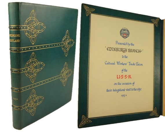 Arthur W. Currie signed fine binding. Presentation copy to U.S.S.R. Union, on their 1954 visit. 1952, Recording Scotland by James R. Salmond