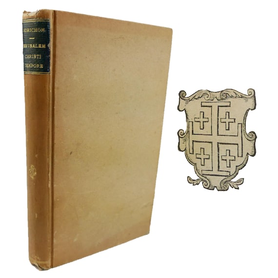 1584 Jerusalem Sicut Christi Tempore Floruit, by Adrichem. Important early description of the Stations of the Cross, establishing the order.