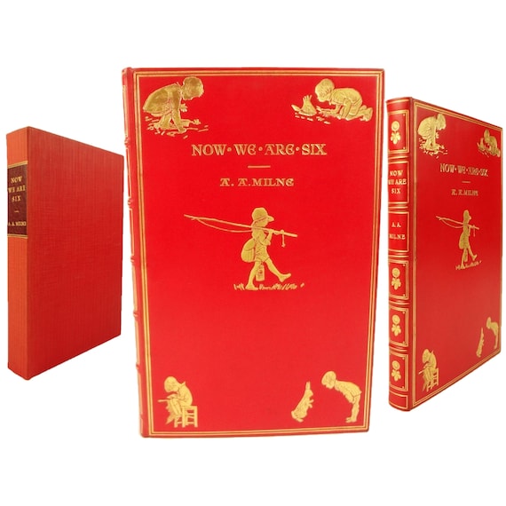 First edition, fine binding. 1927 Now We Are Six, A.A. Milne. Winnie the Pooh