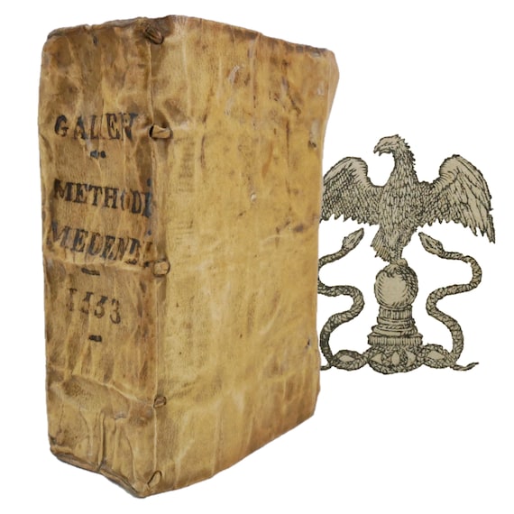 1553 Claudius Galenus (Galen), Methodi Medendi vel de Morbis Curandis Libri XIIII