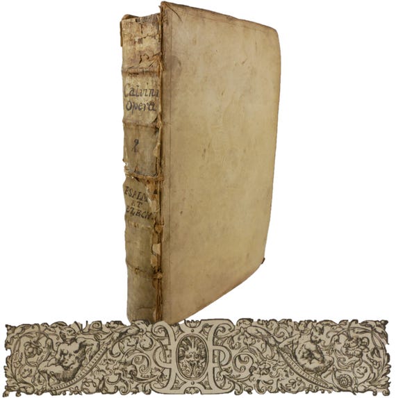 John Calvin. 1578 Commentarius... Psalmorum, et 1616 Praelectiones in Ezechielis
