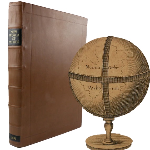 1696 The New World of Words: or, A Universal English Dictionary, Edward Phillips