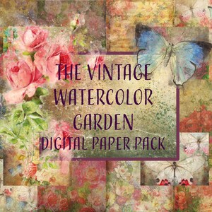 The Vintage Watercolor Garden Digital Paper Pack - Flowers, Butterflies