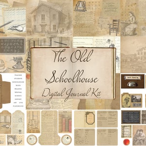 The Old Schoolhouse Digital Journal Kit - Vintage Teacher Student School