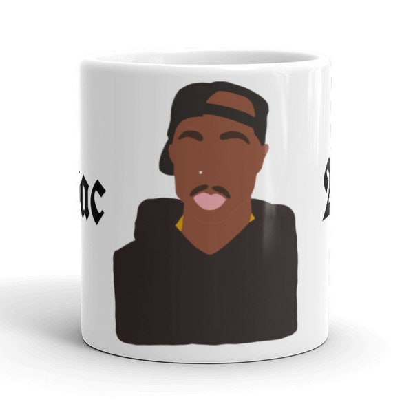 2Pac Mug | Tupac Shakur | Makaveli | Digital Underground | All eyez on me | Thug Love | Thug Life | California Love