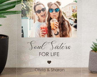 Best Friend Gift - Soul Sisters Gift, Best Friend Birthday Gift, Personalized Gift for Best Friend Female, Clear Acrylic Plaque, BF01