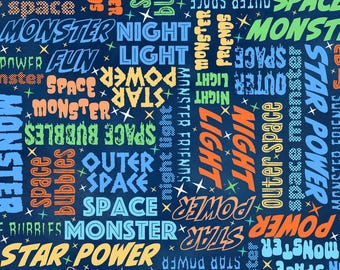 Words Cotton Fabric by the Yard - Space Monsters Collection