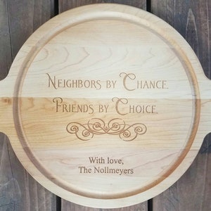Neighbor Gift for Neighbors Friends Christmas Gift Ideas, Neighbor Moving Away Gift, Neighbor Moving Gift Personalized Cutting Board