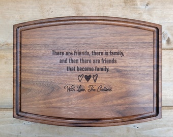 Friendship Gift, Friend Gift, Friend to Family Gift, Best Friend Gift, Thank you Gift, Gift for Friend, Personalized Cutting Board