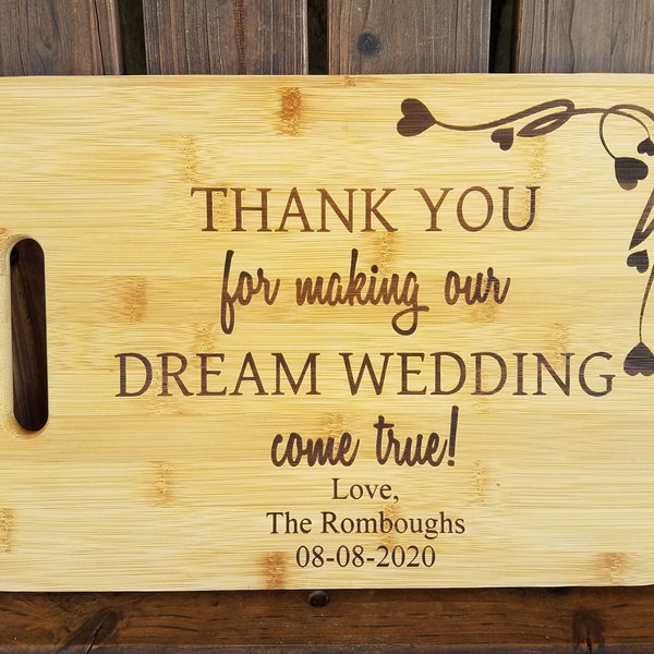 Thank you Gift Thank You for making our dream wedding come true Personalized Cutting Board for Kitchen Wedding Family Friend Gift