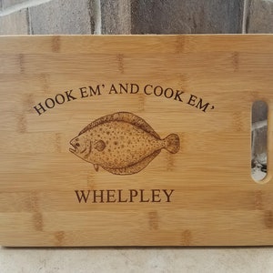 Fisherman Gift Personalized Hook em&#39; and Cook em&#39; Flounder Fishing Cutting Board Kitchen Christmas Birthday Father&#39;s day Gift