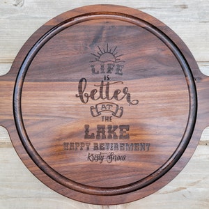Retirement Gift, Employee Leaving Gift, Happy Retirement Gift, Life is better at the lake Gift, Personalized Cutting Board