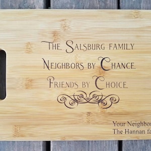 Neighbor Gift for Neighbors Friend Christmas Gift Ideas, Neighbor Moving Away Gift, Neighbor Moving Gift Personalized Cutting Board