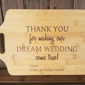 Thank you Gift Thank You for making our dream wedding come true Personalized Cutting Board for Kitchen Wedding Family Friend Gift