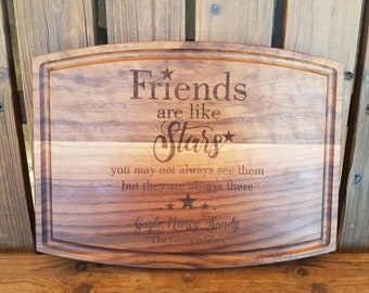 Friendship Gift, Friend Gift, Friends are like stars you may not always see them but they are always there Personalized Cutting Board Gift