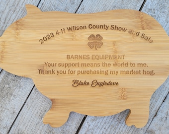 Market Hog Buyer Gift, 4-H Gift to supporters, 4-H Buyer Gift, Personalized Cutting Board, Show Gift, Appreciation Gift 4-H Livestock Gift