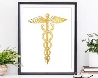 Caduceus Print, Medical Student Graduation Gift, Gold foil, Wall Art, Doctors Office Decor, Nurse Physician Assistant, Medical Poster