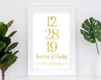 Important Dates Sign - Gold Foil Wedding Date Sign - The Best Day Ever - Wedding Gift - Anniversary Gift - Personalized Sign - Custom Sign