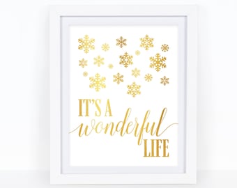 It's A Wonderful Life  Wall Art Christmas Decorations Gold Home Christmas Decor, Gift For Her Sign, Wall Art Poster Christmas Snow Print