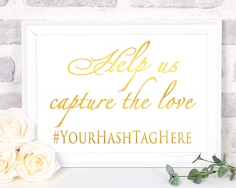 Custom Sign For Wedding Hashtag, Gold Foil Print, Capture The Love, Personalized Social Media Wedding Signage, Instagram
