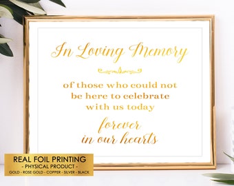 In Loving Memory Gold Foil Wedding Sign, Elegant Calligraphy Remembrance Signage Forever In Our Hearts, Custom Wedding Memorial Decor