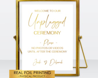 Unplugged Ceremony Sign, Wedding Signs, Gold Foil Print, Custom Welcome To Our Unplugged Wedding Signage, Wedding Ceremony Decorations